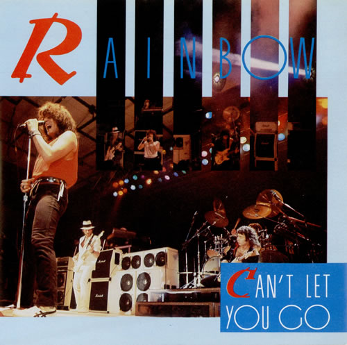 Rainbow Can't Let You Go 7" vinyl single (7 inch record / 45) UK RBO07CA65133