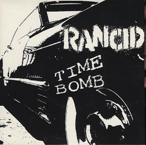 Rancid Time Bomb 7" vinyl single (7 inch record / 45) UK RCD07TI192676