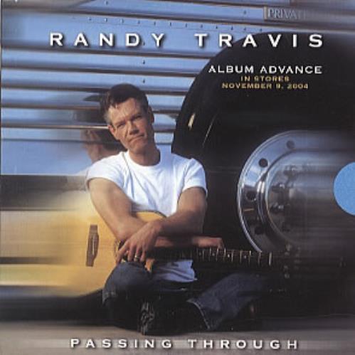 Randy Travis Passing Through CD album (CDLP) US RANCDPA309735
