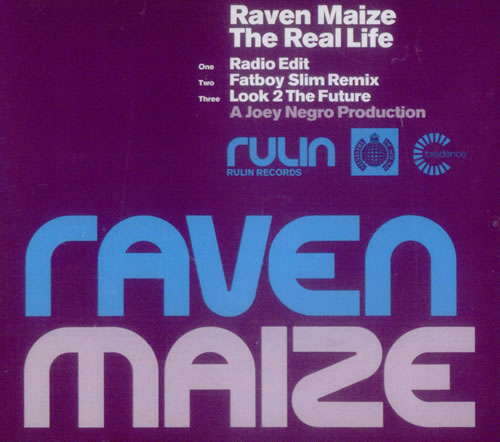Raven Maize The Real Life CD single (CD5 / 5") UK VM3C5TH537895