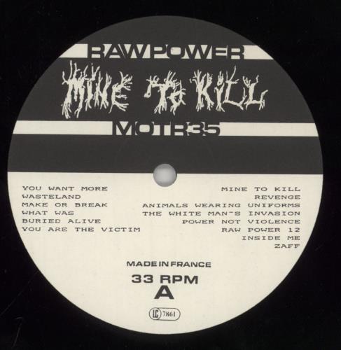 Raw Power Mine To Kill vinyl LP album (LP record) UK 9E-LPMI863017