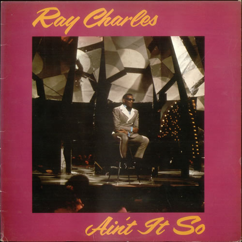 Ray Charles Ain't It So vinyl LP album (LP record) UK RYHLPAI530846