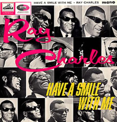 Ray Charles Have A Smile With Me vinyl LP album (LP record) UK RYHLPHA263082