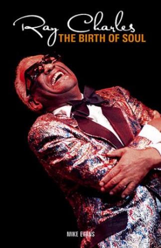 Ray Charles The Birth Of Soul book UK RYHBKTH378741