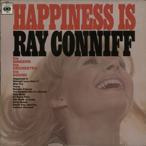 Ray Conniff Happiness Is vinyl LP album (LP record) UK RD7LPHA615510