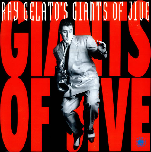 Ray Gelato Ray Gelato's Giants Of Jive vinyl LP album (LP record) German R14LPRA529523