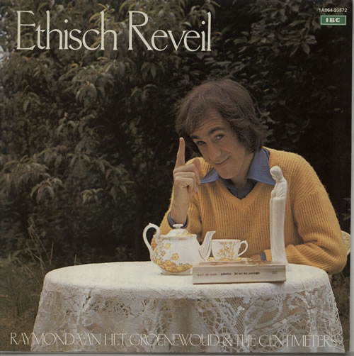 Raymond Van Het Groenewoud Ethisch Reveil vinyl LP album (LP record) Dutch W--LPET628144