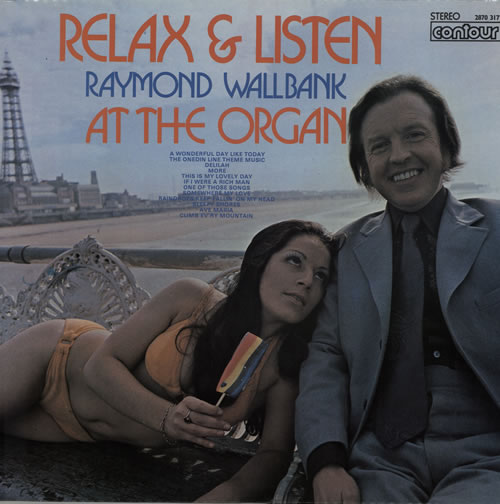 Raymond Wallbank Relax & Listen vinyl LP album (LP record) UK R6ELPRE574702