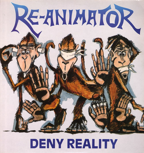 Re-Animator Deny Reality vinyl LP album (LP record) UK R--LPDE560441