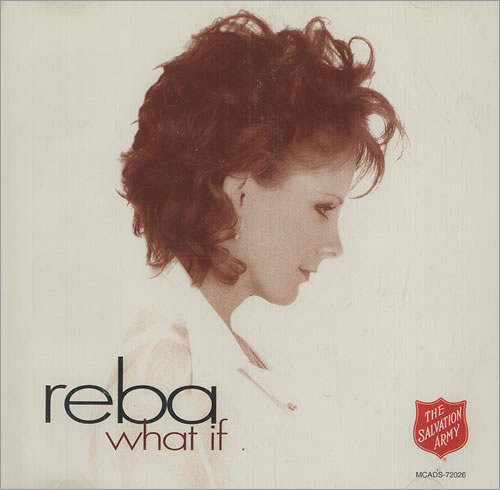Reba McEntire What If CD single (CD5 / 5") US RMEC5WH156236