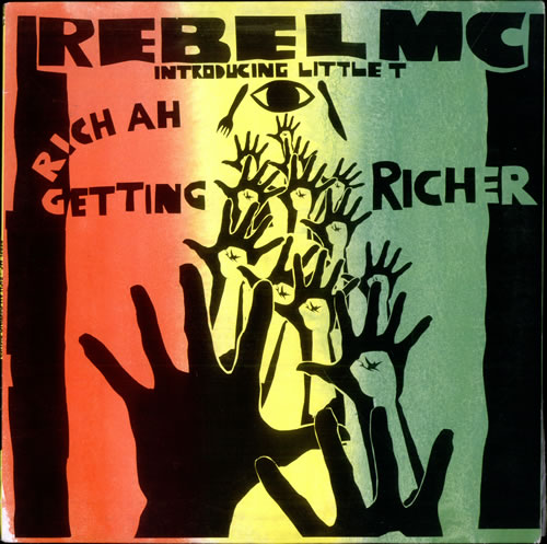 Rebel MC Rich Ah Getting Richer 12" vinyl single (12 inch record / Maxi-single) UK RBL12RI506181