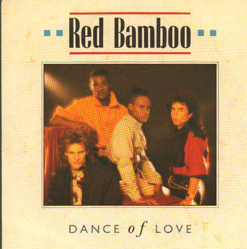 Red Bamboo Dance Of Love 7" vinyl single (7 inch record / 45) UK R9D07DA639040