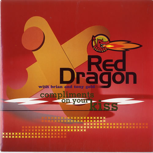 Red Dragon Compliments On Your Kiss 7" vinyl single (7 inch record / 45) UK 1RD07CO631999