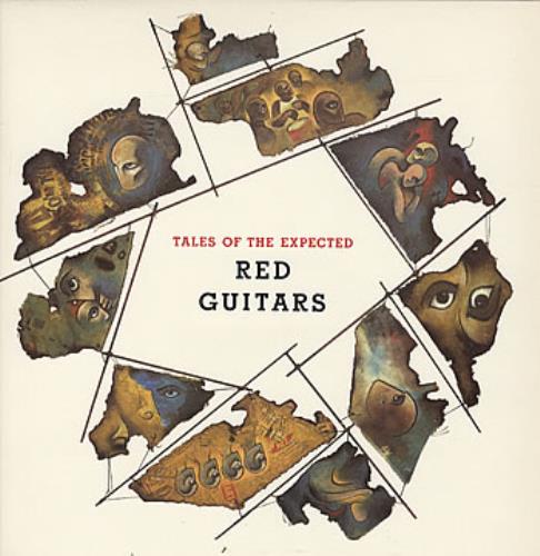 Red Guitars Tales Of The Expected vinyl LP album (LP record) UK RC3LPTA316859