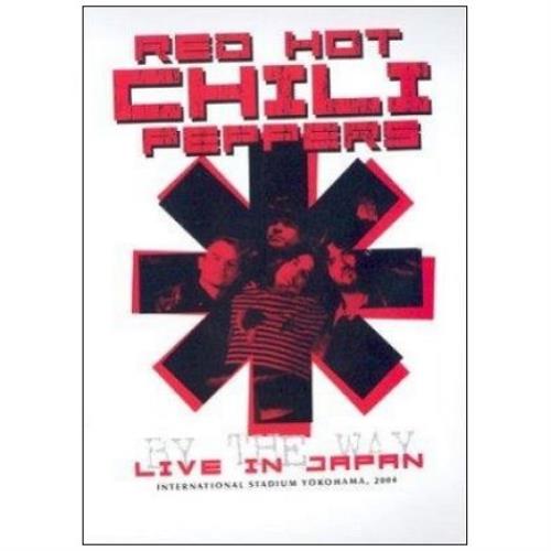 Red Hot Chili Peppers By The Way - Live In Japan DVD UK RHCDDBY440719