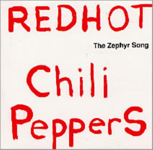 Red Hot Chili Peppers The Zephyr Song CD single (CD5 / 5") Mexican RHCC5TH251746