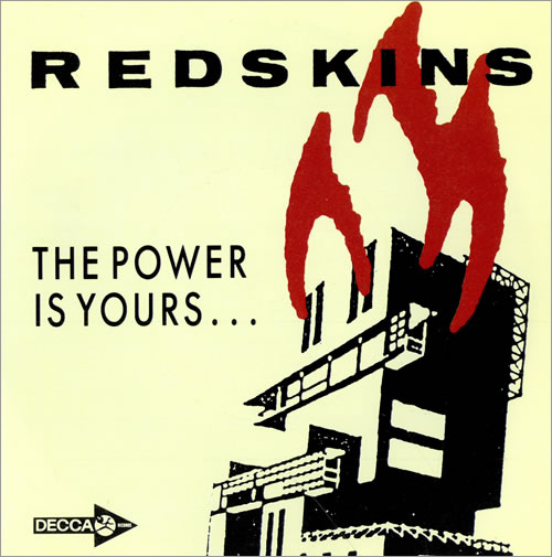 Redskins The Power Is Yours 7" vinyl single (7 inch record / 45) UK RKN07TH461413