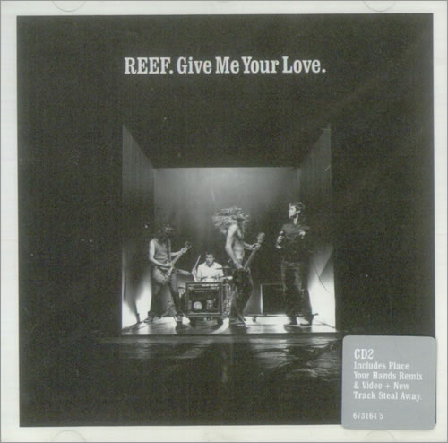 Reef Give Me Your Love CD single (CD5 / 5") UK EEFC5GI540841