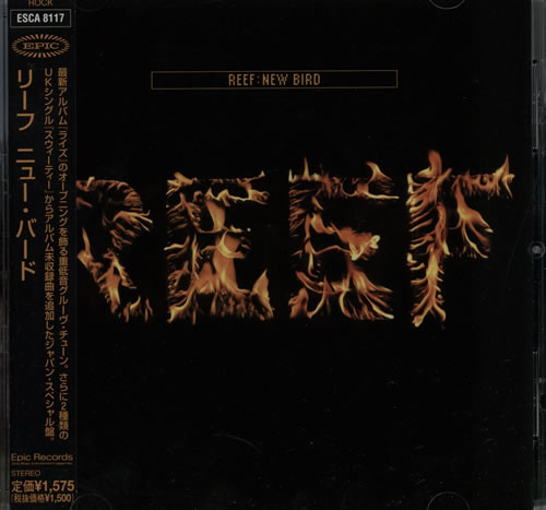 Reef New Bird CD single (CD5 / 5") Japanese EEFC5NE574872