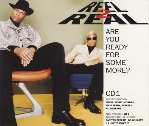 Reel 2 Real Are You Ready For Some More? 2-CD single set (Double CD single) UK R2R2SAR434650