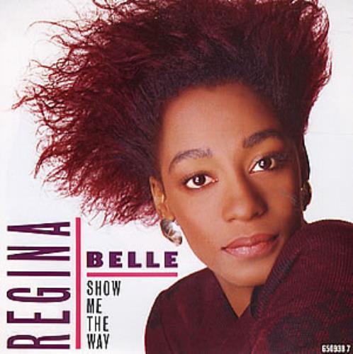 Regina Belle Show Me The Way 7" vinyl single (7 inch record / 45) UK RGB07SH298963
