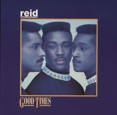 Reid Good Times 12" vinyl single (12 inch record / Maxi-single) UK RIQ12GO870435