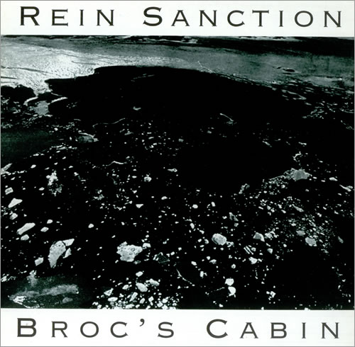 Rein Sanction Broc's Cabin vinyl LP album (LP record) German REILPBR443347