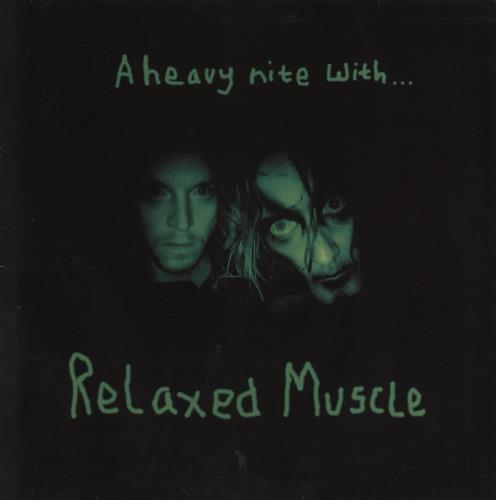 Relaxed Muscle A Heavy Nite With... - Phosphorescent Vinyl - EX vinyl LP album (LP record) UK RXMLPAH260620