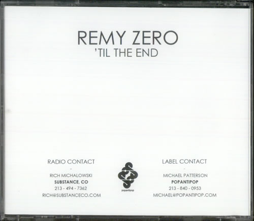 Remy Zero 'Til The End CD-R acetate US RMYCRTI535430