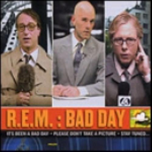 REM Bad Day 7" vinyl single (7 inch record / 45) UK REM07BA259645