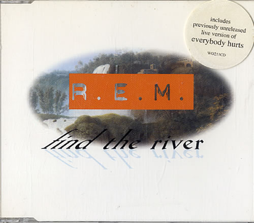 REM Find The River CD single (CD5 / 5") UK REMC5FI34373
