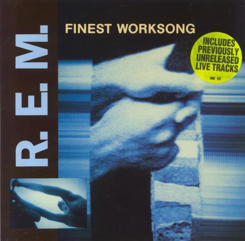 REM Finest Worksong 7" vinyl single (7 inch record / 45) UK REM07FI523776
