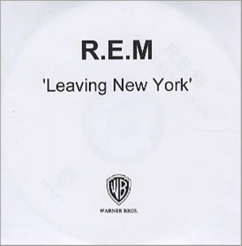 REM Leaving New York CD-R acetate UK REMCRLE304579