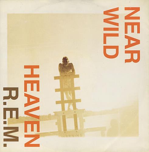 REM Near Wild Heaven - EX 12" vinyl single (12 inch record / Maxi-single) UK REM12NE203025