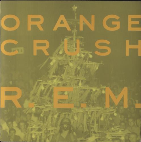 REM Orange Crush - Orange Vinyl 12" vinyl single (12 inch record / Maxi-single) US REM12OR15672