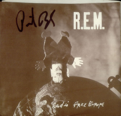REM Radio Free Europe - Autographed 7" vinyl single (7 inch record / 45) US REM07RA543641