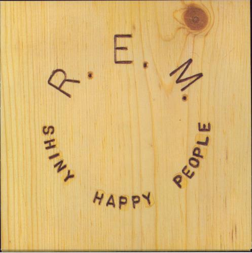 REM Shiny Happy People 7" vinyl single (7 inch record / 45) German REM07SH808282