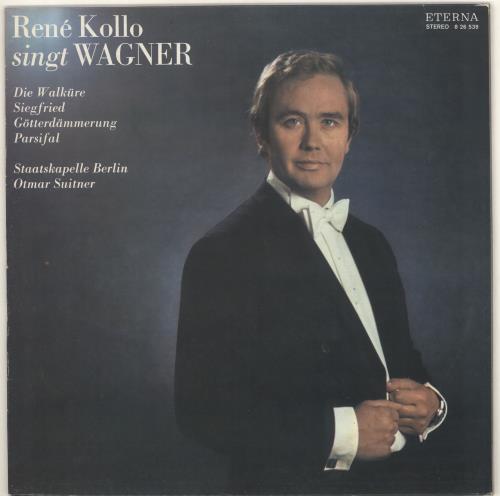 Ren� Kollo Ren� Kollo Singt Aus Opern Von Richard Wagner vinyl LP album (LP record) German ZX2LPRE721122