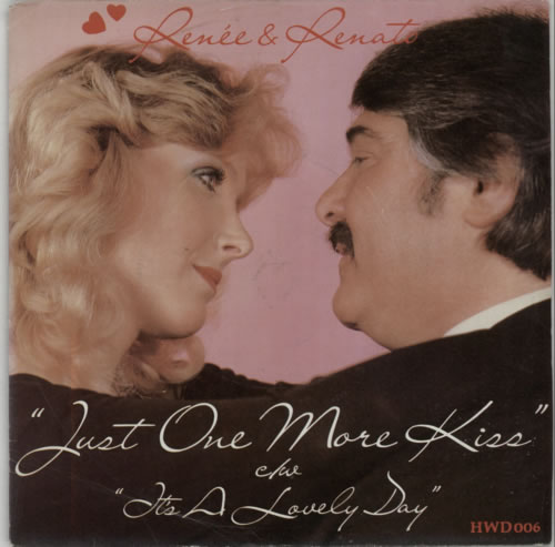 Renee & Renato Just One More Kiss 7" vinyl single (7 inch record / 45) French R&R07JU609921