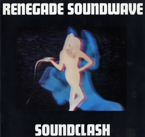 Renegade Soundwave Soundclash vinyl LP album (LP record) UK RSWLPSO563850