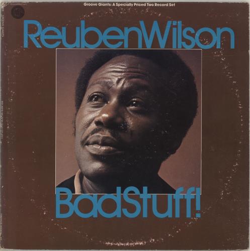 Reuben Wilson Bad Stuff ! 2-LP vinyl record set (Double LP Album) US XEU2LBA663764