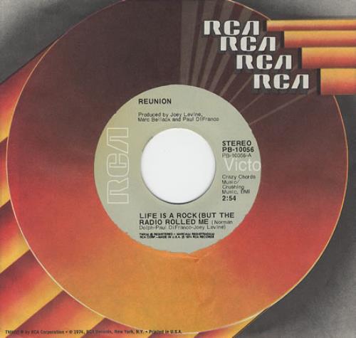 Reunion Life Is A Rock (But The Radio Rolled Me) US 7