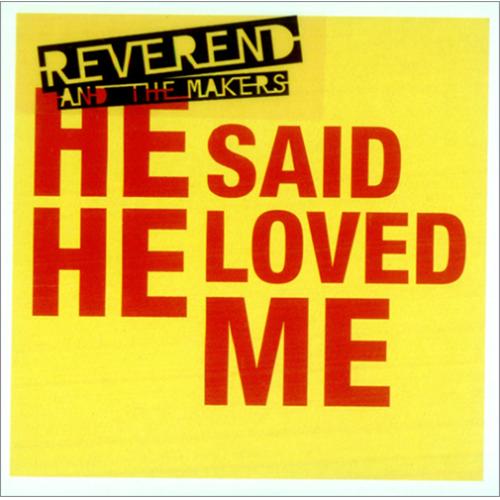 Reverend And The Makers He Said He Loved Me CD single (CD5 / 5") UK RVMC5HE424928