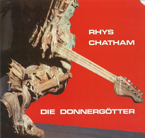 Rhys Chatham Die Donnergotter vinyl LP album (LP record) US R40LPDI557141