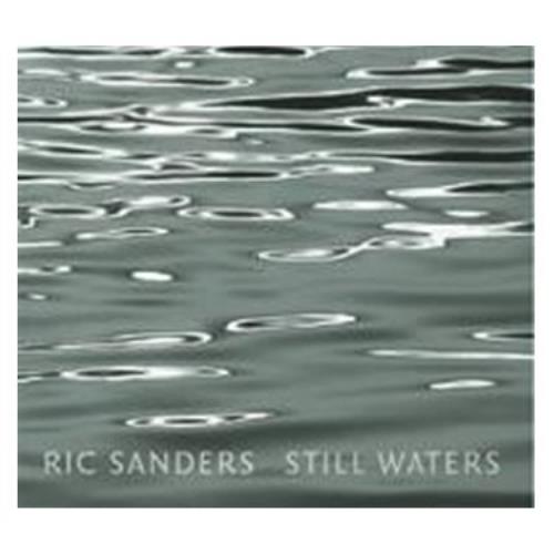 Ric Sanders Still Waters CD album (CDLP) UK RN5CDST446014