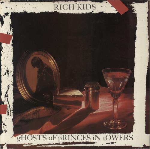 Rich Kids Ghosts Of Princes In Towers vinyl LP album (LP record) UK RKILPGH815782