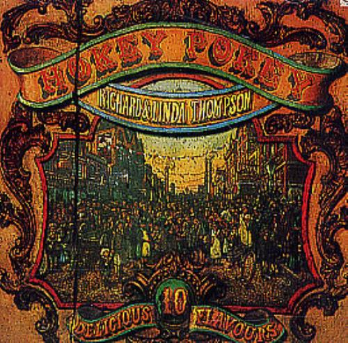 Richard & Linda Thompson Hokey Pokey CD album (CDLP) US R&LCDHO260228