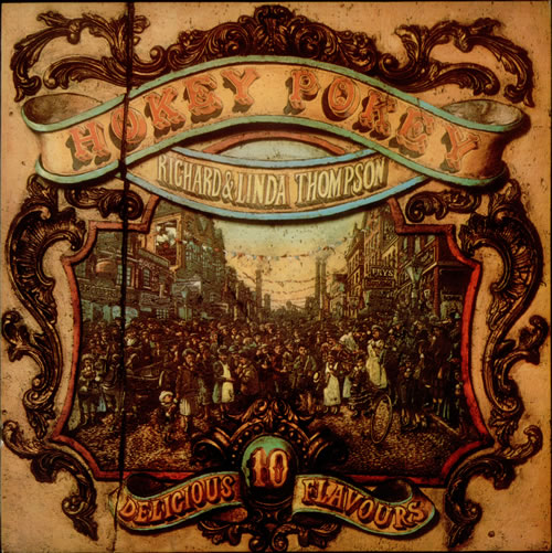 Richard & Linda Thompson Hokey Pokey vinyl LP album (LP record) UK R&LLPHO543537