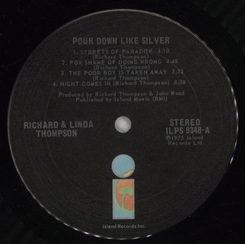 Richard & Linda Thompson Pour Down Like Silver vinyl LP album (LP record) US R&LLPPO674426
