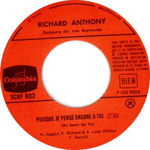 Richard Anthony Puisque Je Pense Encore A Toi 7" vinyl single (7 inch record / 45) French RHT07PU415644